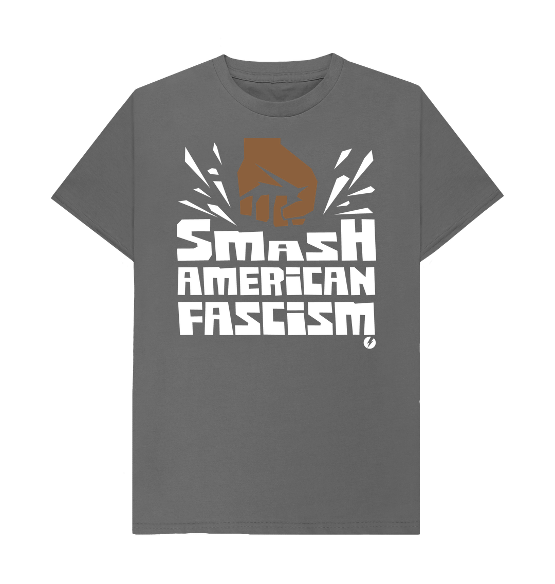 Slate Grey Smash American Fascism - GD